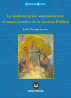 La modernización administrativa: el marco jurídico de la Gestión Pública