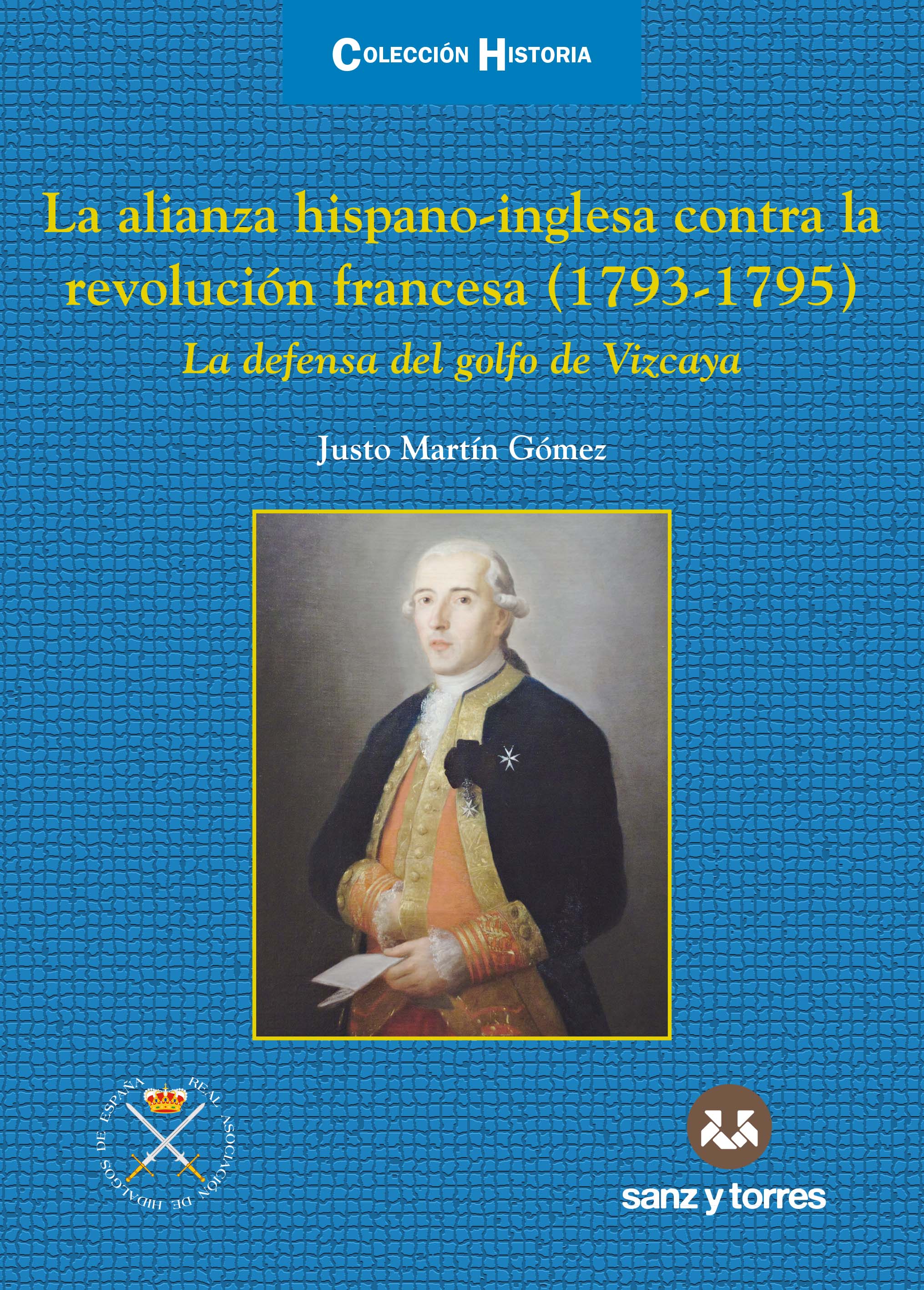 La alianza hispano-inglesa contra la revolución francesa (1793-1975)
