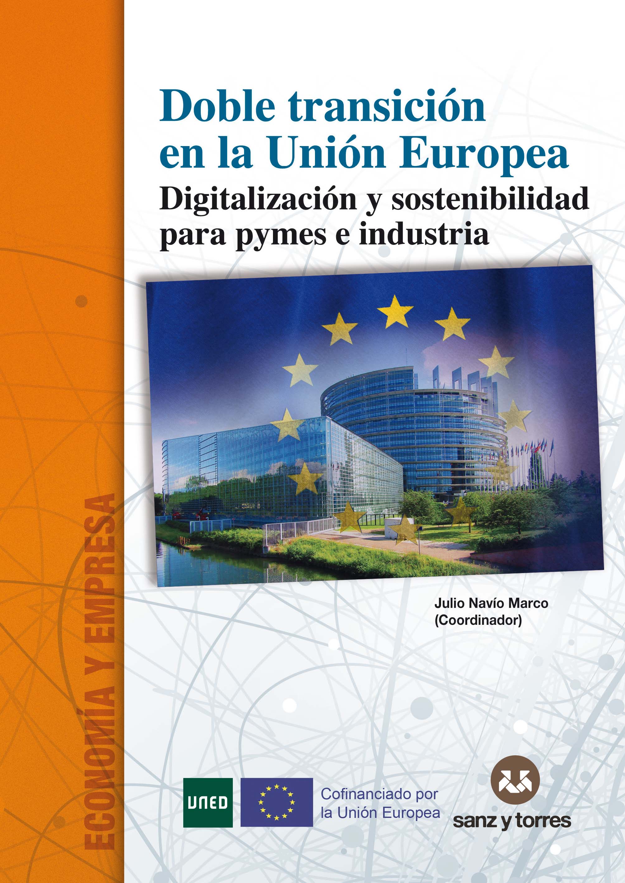 Doble transición en la Unión Europea.