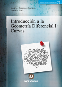 Introducción a la Geometría Diferencial I: Curvas 