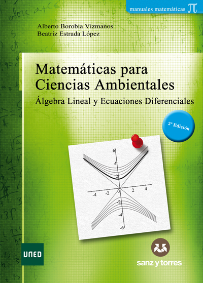 Matemáticas para Ciencias Ambientales 
Álgebra Lineal y Ecuaciones Diferenciales