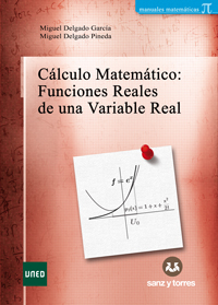 Cálculo Matemático: Funciones Reales de una Variable Real