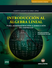 Introducción al Álgebra Lineal para Administración y Dirección de Empresas