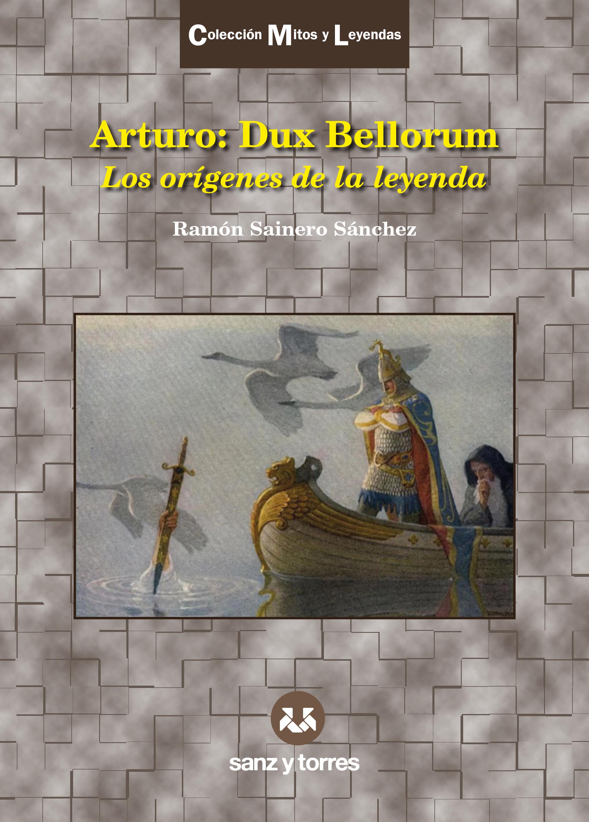 ARTURO: DUX BELLORUM