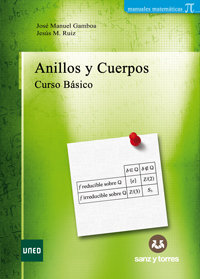 Anillos y Cuerpos: Curso Básico