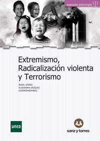 Extremismo, radicalización violenta y terrorismo