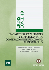Crisis COVID-19
Diagnóstico, capacidades y respuestas de la cooperación internacional al desarrollo