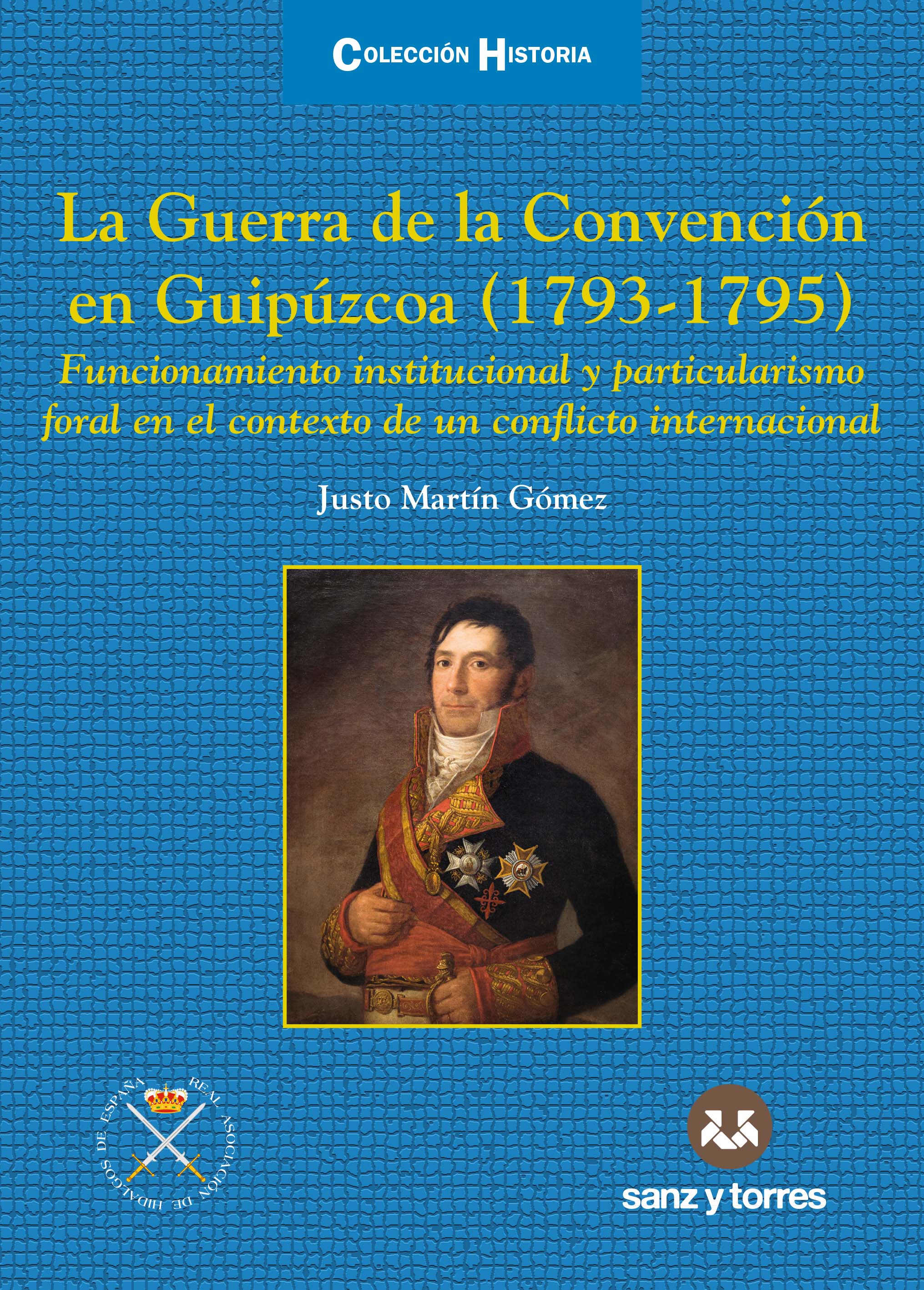 La guerra de la convención en Guipúzcoa (1793-1795)